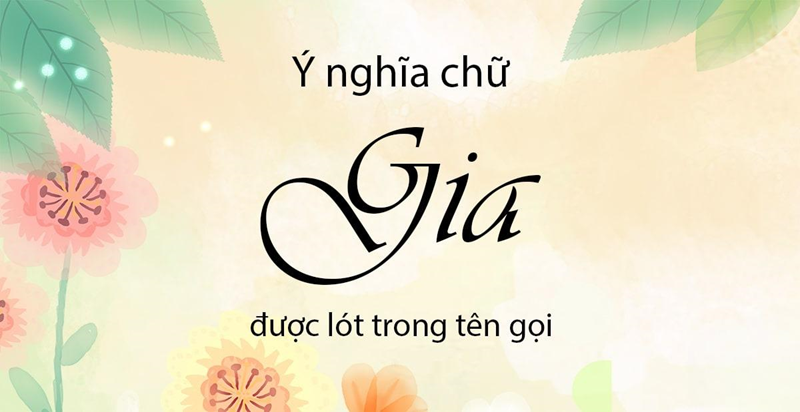 Tên con gái lót chữ gia 