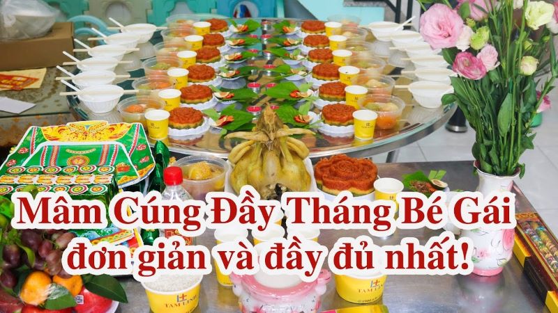 Bộ mâm cúng đầy tháng cho bé gái đầy đủ cha mẹ nên chuẩn bị