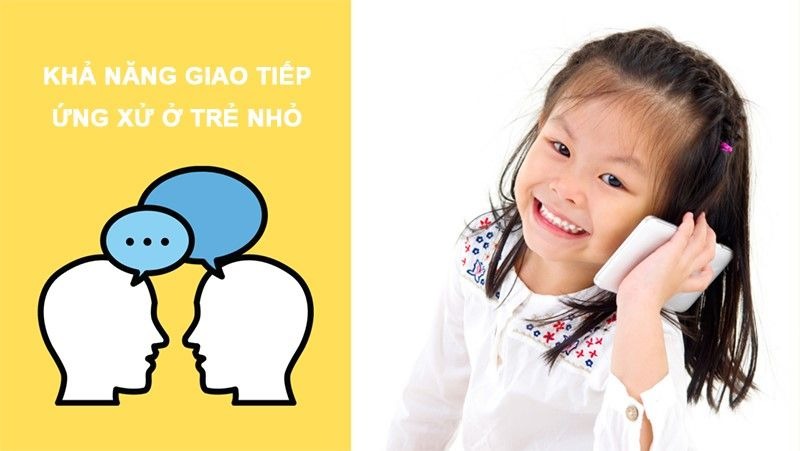 Kỹ năng ứng xử là một trong những kỹ năng quan trọng trong việc giáo dục trẻ