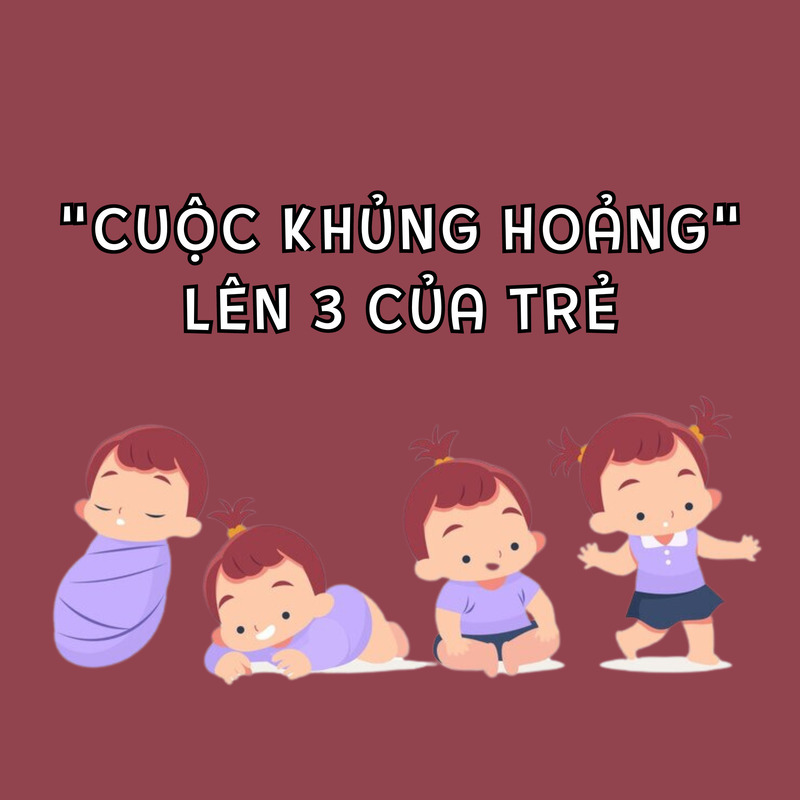 khủng hoảng tuổi lên 3