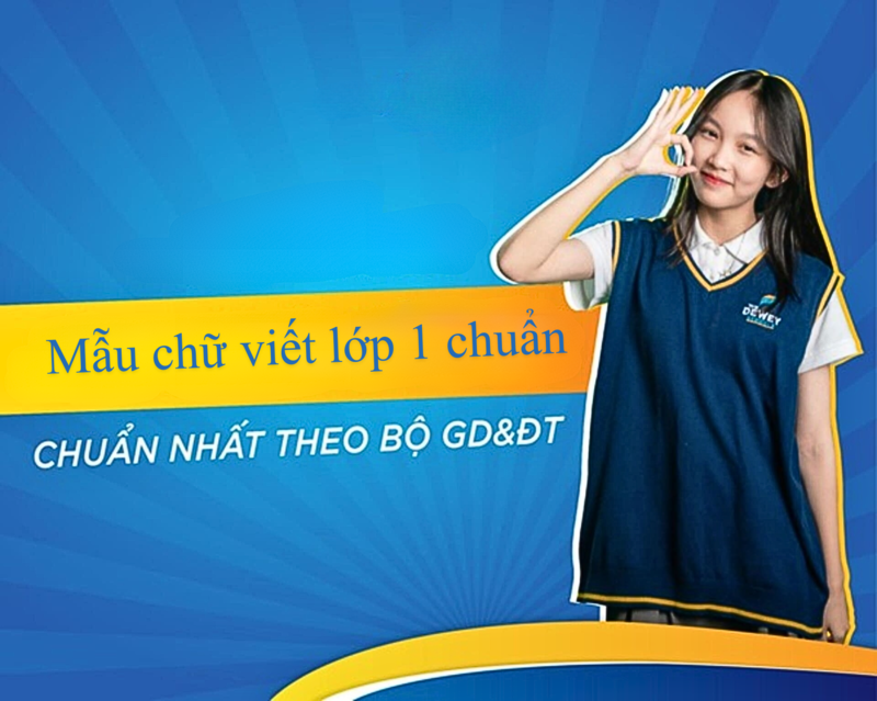 mẫu chữ viết lớp 1 chuẩn