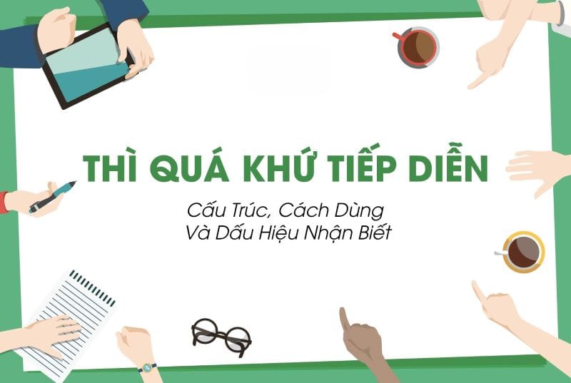 Thì quá khứ tiếp diễn