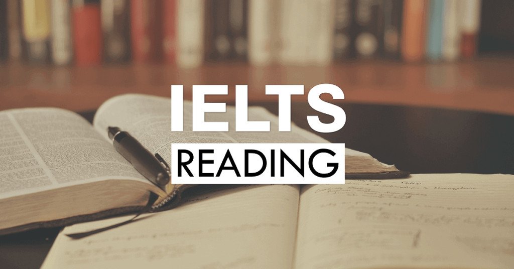 Bí quyết làm bài thi IELTS Reading hiệu quả