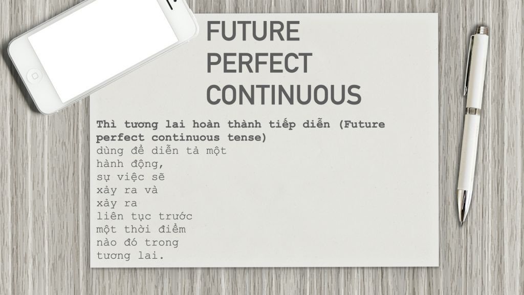 Các dấu hiệu nhận biết thì Future Perfect Continuous