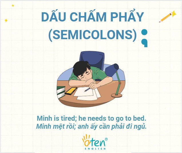 Công dụng của dấu chấm phẩy trong tiếng Anh