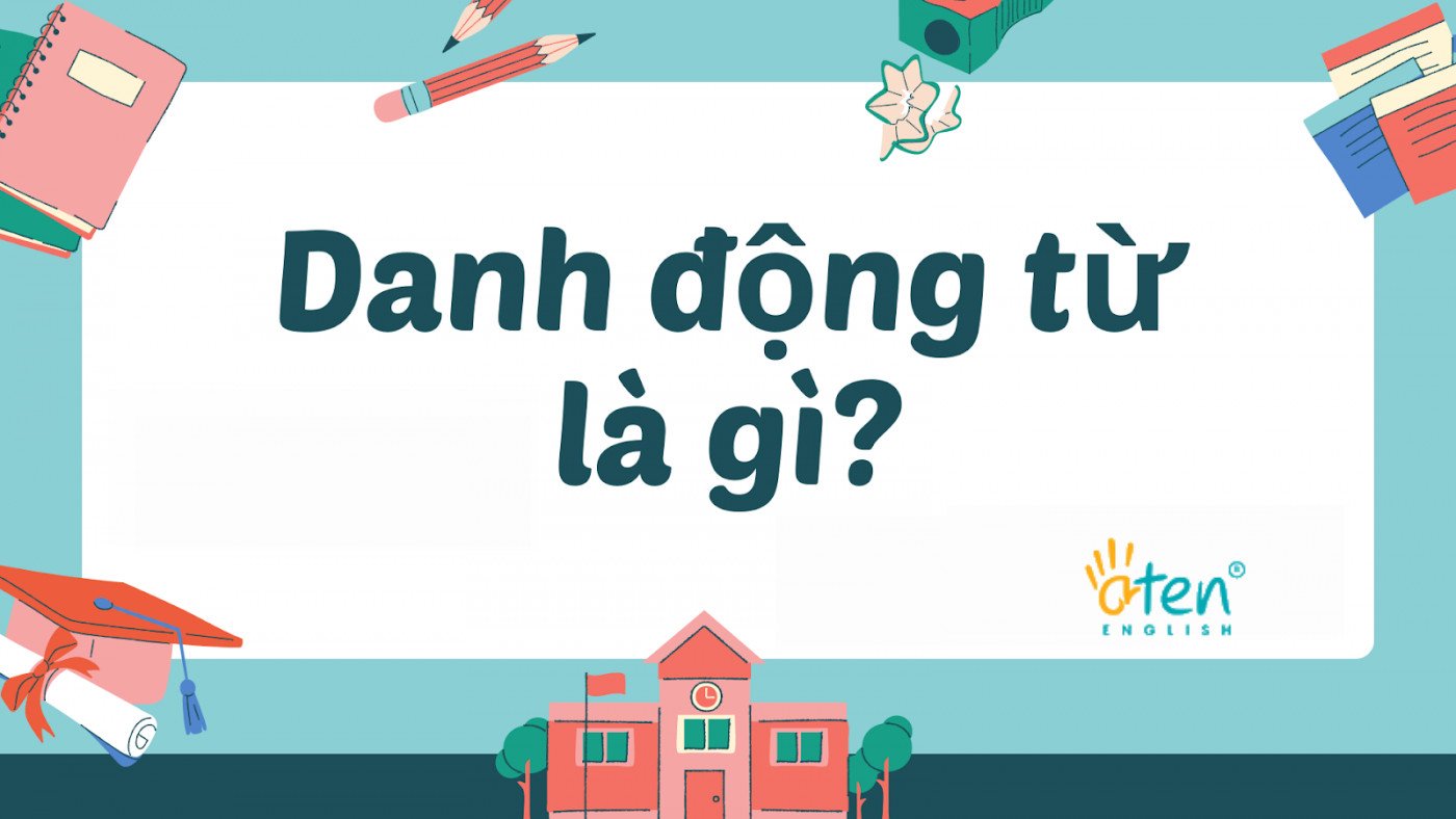 Học danh động từ với V-ing trong tiếng Anh