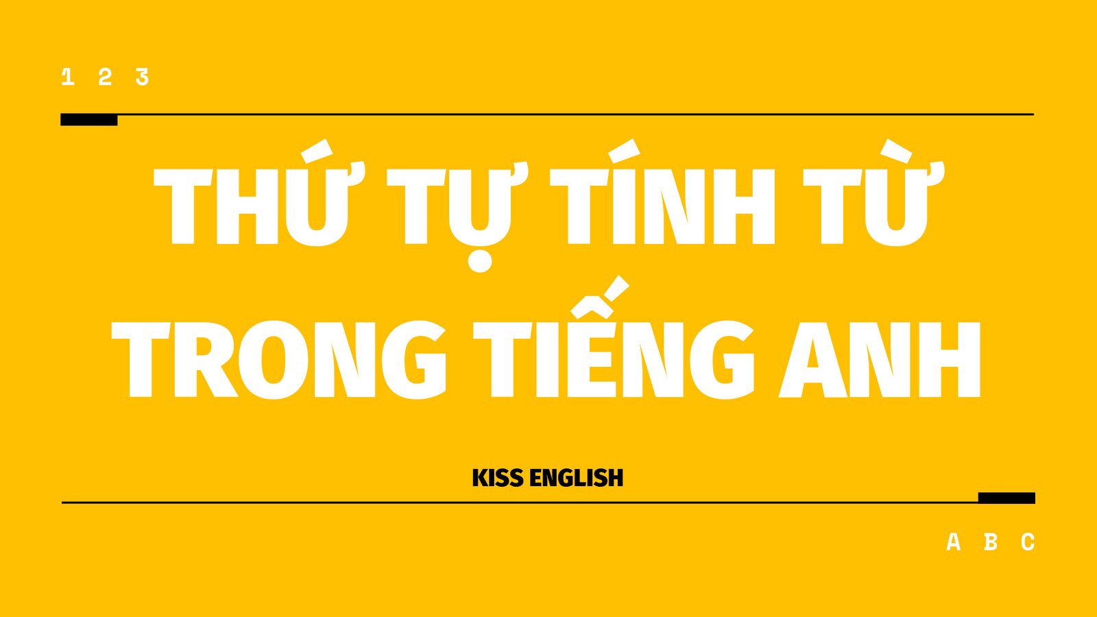 Hướng dẫn kết hợp và chọn lọc tính từ miêu tả hiệu quả trong Tiếng Anh