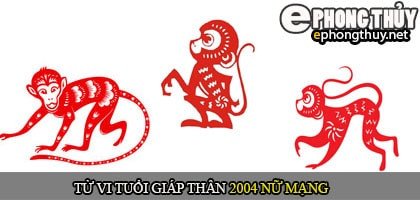 Luận giải tử vi trọn đời tuổi Giáp Thân 2004 nữ