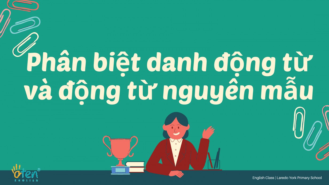 Phân biệt danh động từ và động từ nguyên mẫu