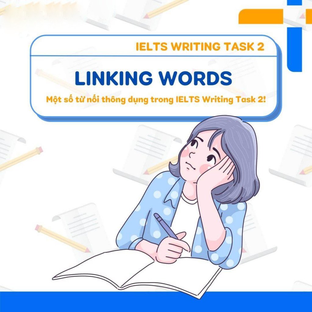 Tổng hợp một số từ nối task 2 thông dụng trong sơ đồ