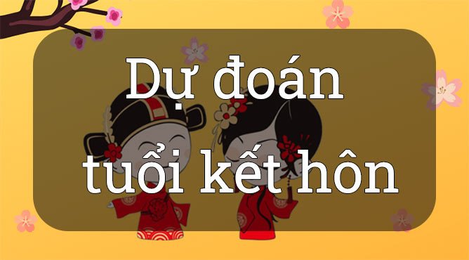 Dự Đoán Tuổi Kết Hôn Qua Đường Chỉ Tay Dự Đoán Tuổi Kết Hôn Qua Đường Chỉ Tay