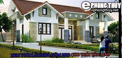 Biểu đồ xem tuổi làm nhà năm 2022 cho người tuổi Tân Mão 1951