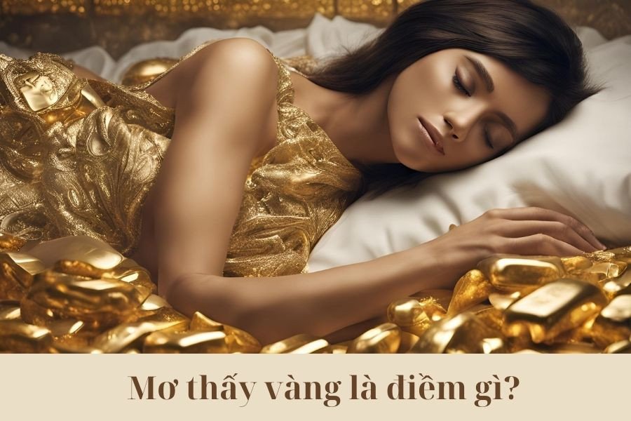 Biểu tượng vàng trong giấc mơ báo hiệu tài lộc