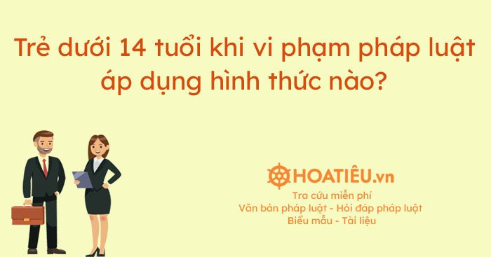 Hình ảnh minh họa biện pháp xử lý trẻ dưới 14 tuổi vi phạm pháp luật tại Việt Nam