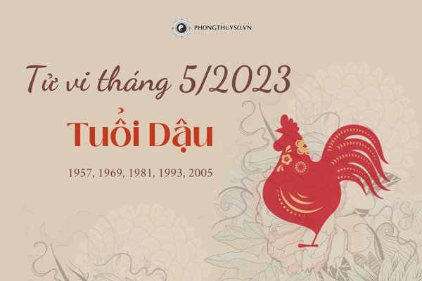 Hình ảnh minh họa tử vi tháng 5 âm lịch cho tuổi Dậu