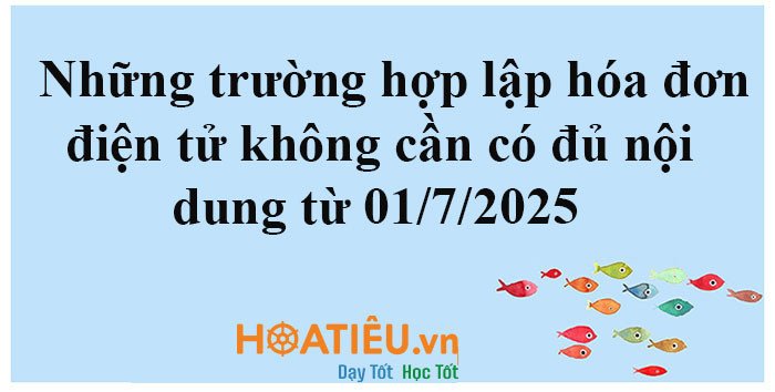 Hóa đơn điện tử các trường hợp không cần đầy đủ nội dung