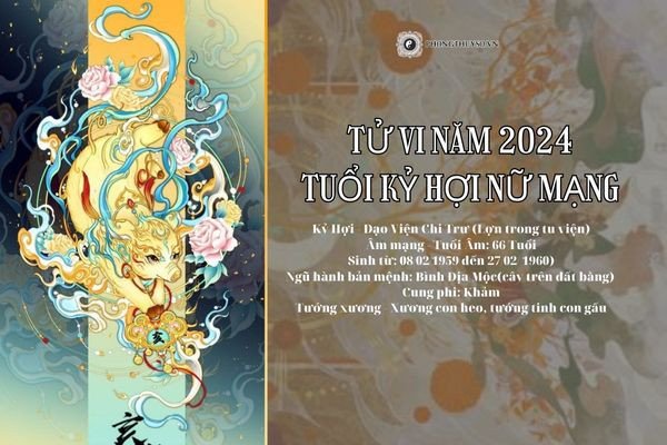 Luận giải tử vi tuổi Kỷ Hợi năm 2024 nữ mạng chi tiết
