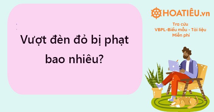 Minh họa mức xử phạt vượt đèn đỏ theo quy định mới