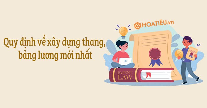 Minh họa quy định xây dựng thang bảng lương cho doanh nghiệp