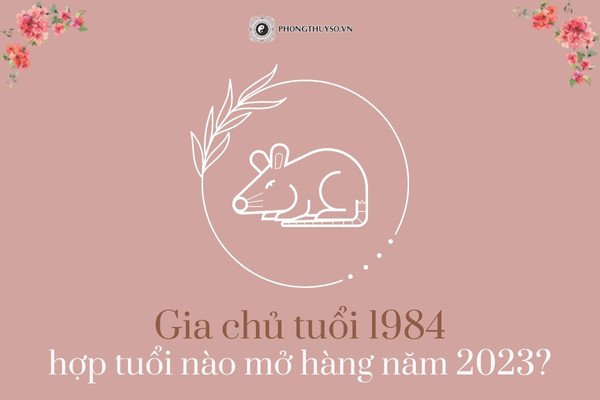 Người tuổi Tân Hợi mở hàng cho tuổi Giáp Tý năm 2023