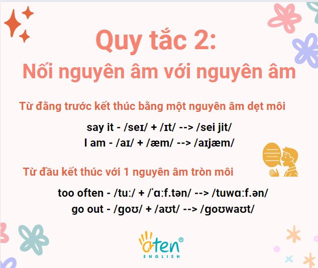 Nguyên tắc nối nguyên âm với nguyên âm trong tiếng Anh
