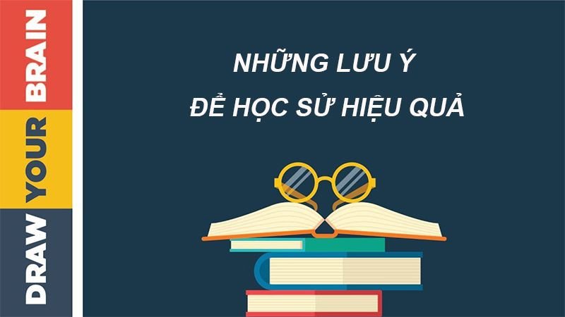 Niềm yêu thích là yếu tố cốt lõi để học sử hiệu quả