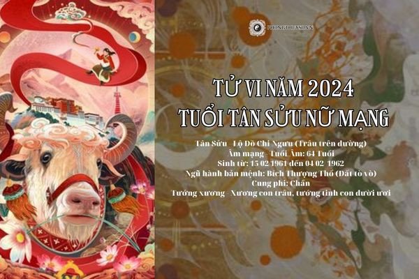 Luận giải chi tiết tử vi tuổi Tân Sửu năm 2024 nữ mạng