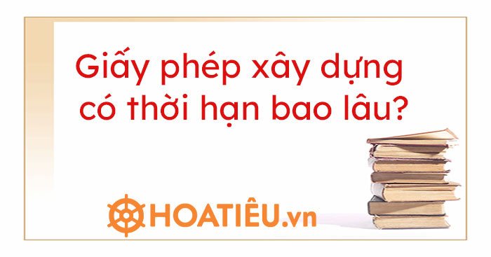 Quy định pháp luật về giấy phép xây dựng tại Việt Nam