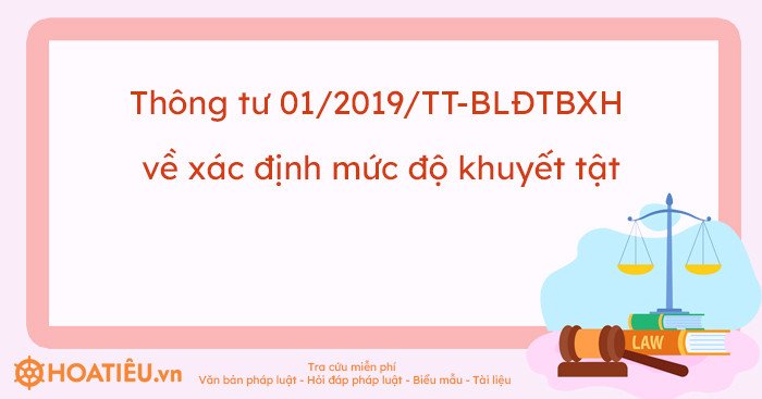 Thông tư 01 2019 quy định xác định mức độ khuyết tật