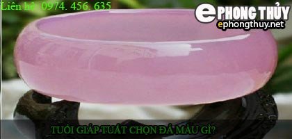 Tổng quan về màu sắc đá phong thủy cho tuổi Giáp Tuất 1994