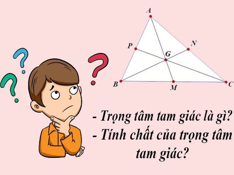 Trọng tâm tam giác là giao điểm ba đường trung tuyến