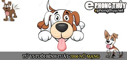 tử vi tuổi Bính Tuất 2006 nữ mạng