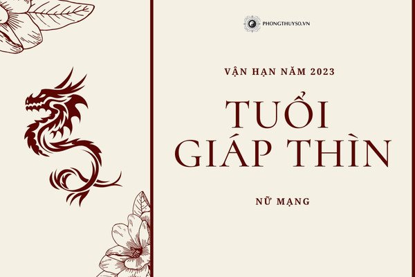 Xem sao hạn cho nữ mạng Giáp Thìn 1964 trong năm 2023