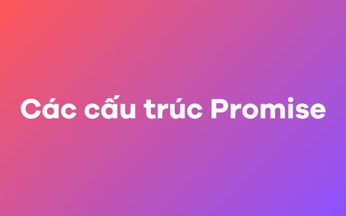 Các cách áp dụng cấu trúc Promise trong ngữ pháp tiếng Anh