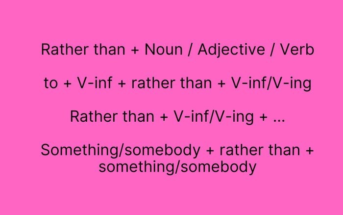 Các cấu trúc Instead of và Rather than