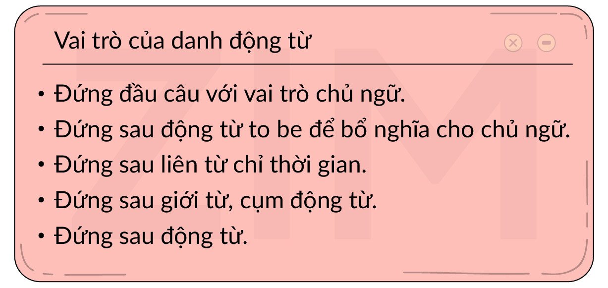 Các vai trò ngữ pháp chính của danh động từ trong câu