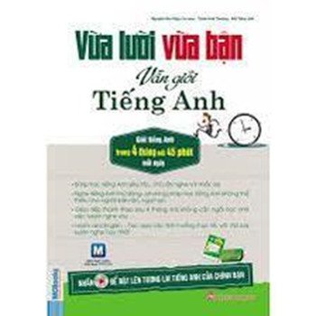 Cuốn sách Học Tiếng Anh Hiệu Quả Dù Bận Rộn và Lười Biếng