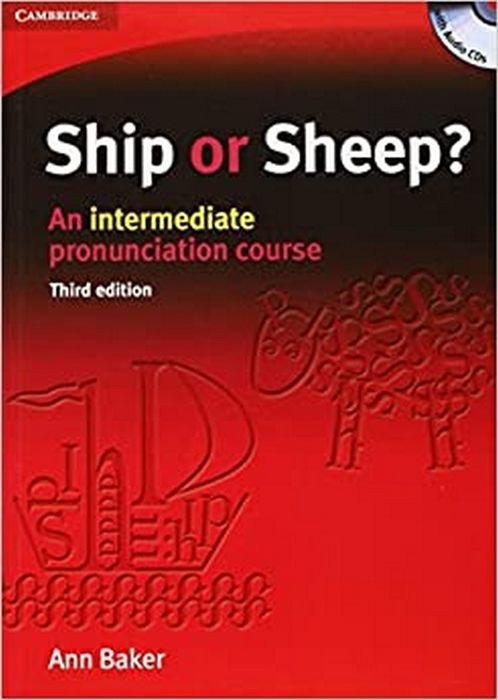 Cuốn sách Ship or Sheep giúp cải thiện phát âm tiếng Anh chuẩn