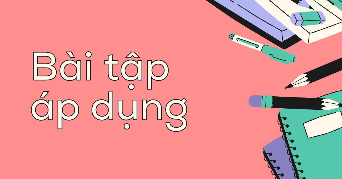 Hình ảnh minh họa bài tập vận dụng câu điều kiện loại 3 trong tiếng Anh