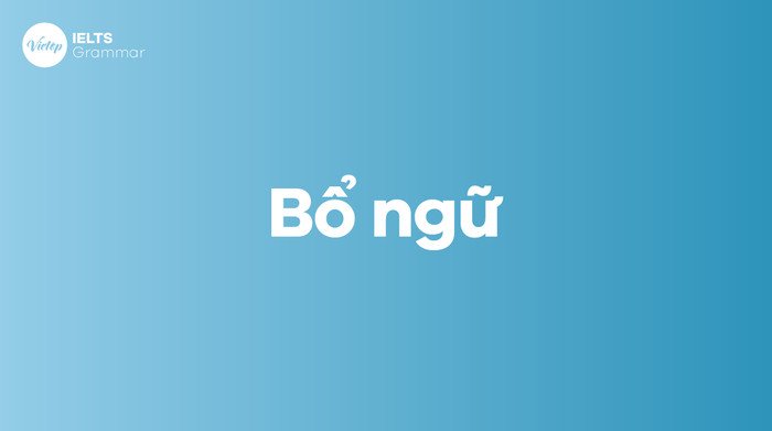 Hình ảnh minh họa định nghĩa bổ ngữ trong tiếng Anh