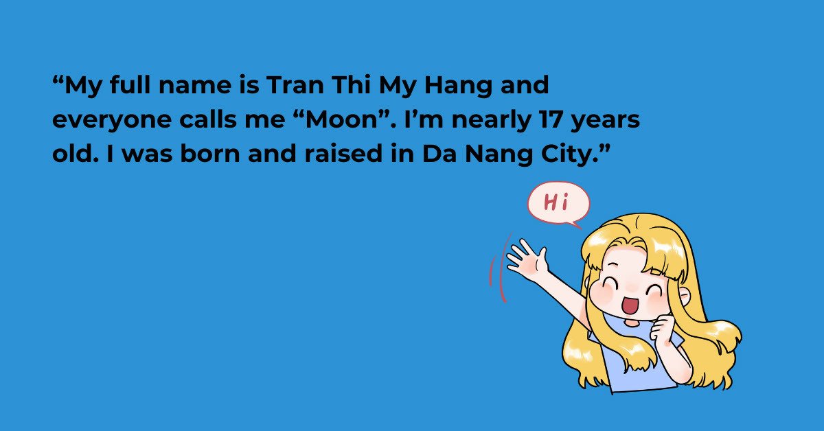 Học sinh tự giới thiệu bản thân trong kỳ thi IELTS Speaking