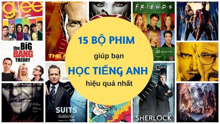 Học tiếng Anh qua phim ảnh và chương trình giải trí hấp dẫn