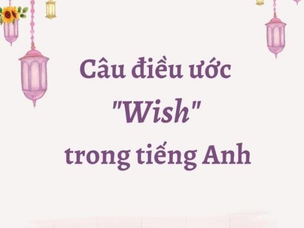 Học viên đang học tiếng Anh với cấu trúc Wish