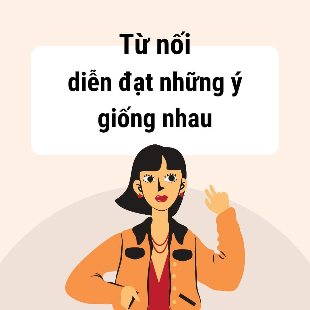 Minh họa các từ nối giúp diễn đạt những ý tưởng tương đồng, cải thiện tính mạch lạc và liên kết giữa các đoạn văn trong IELTS Writing.