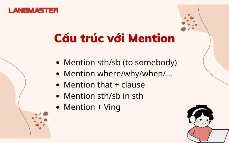 Minh họa cách dùng Mention + Ving và các cấu trúc khác của Mention
