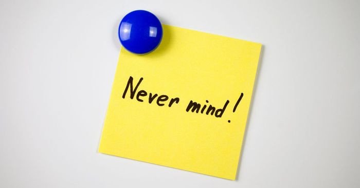 Minh họa người đang bỏ qua điều gì đó, thể hiện cách dùng của 'Forget It' và 'Never Mind'