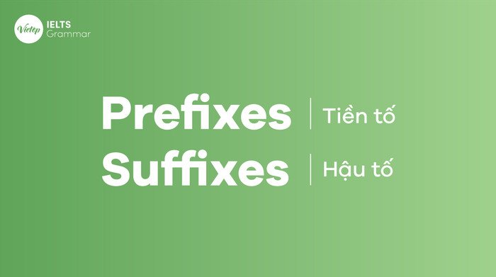 Minh họa sự thay đổi nghĩa của từ khi thêm tiền tố