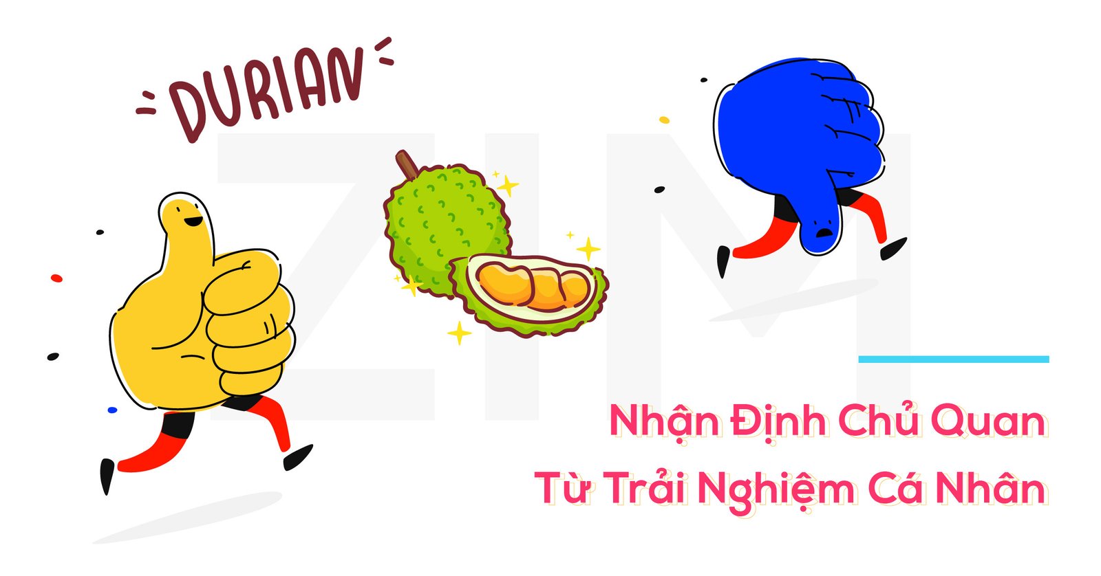 Một quả sầu riêng với chú thích "Nhận định chủ quan từ cá nhân"