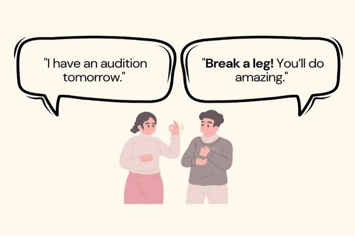 Người bạn động viên nhau với lời chúc "break a leg" trước kỳ thi quan trọng