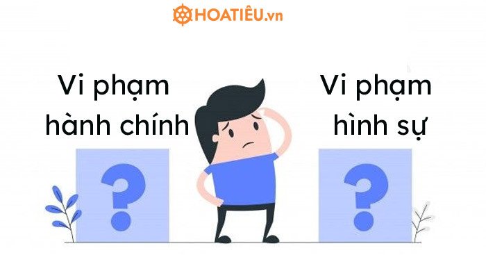 Người dân chấp hành pháp luật, phân biệt rõ vi phạm hành chính và hình sự